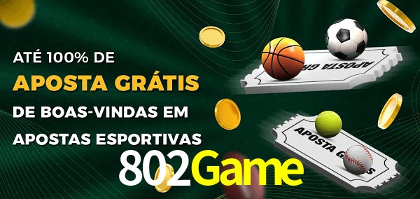 802Game Ate 100% de Aposta Gratis